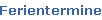 Ferientermine